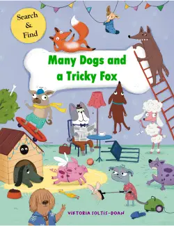 Many Dogs and a Tricky Fox