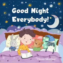 Good Night Everybody!