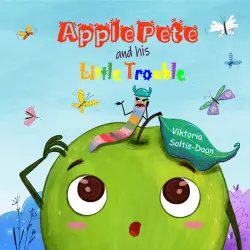 Apple Pete and his Little Trouble